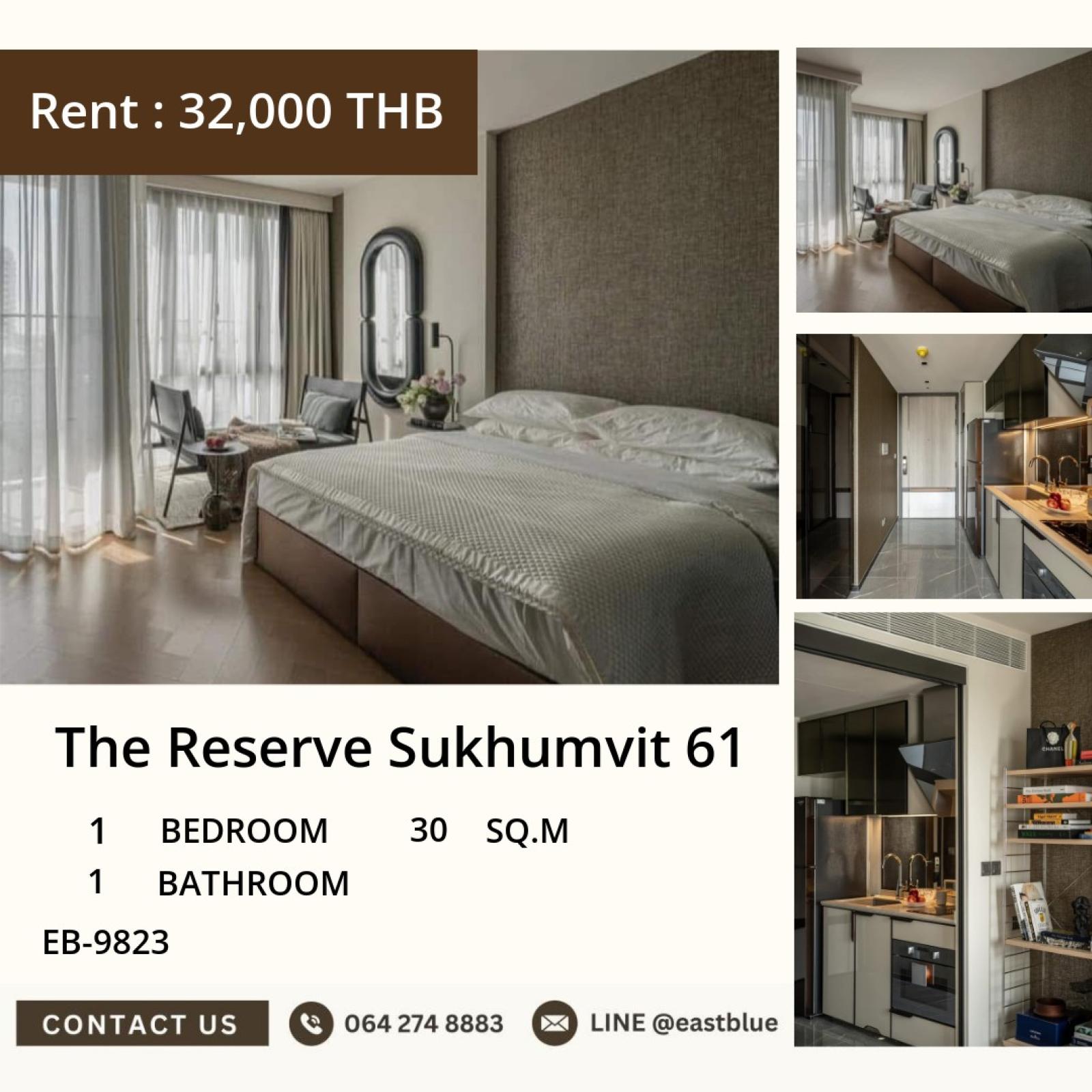 17/07/2026, 🏡 The Reserve Sukhumvit 61 Beautiful room City view 30 sqm. 0642748883 17/07/2026, 🏡 The Reserve Sukhumvit 61 Beautiful room City view 30 sqm. 0642748883