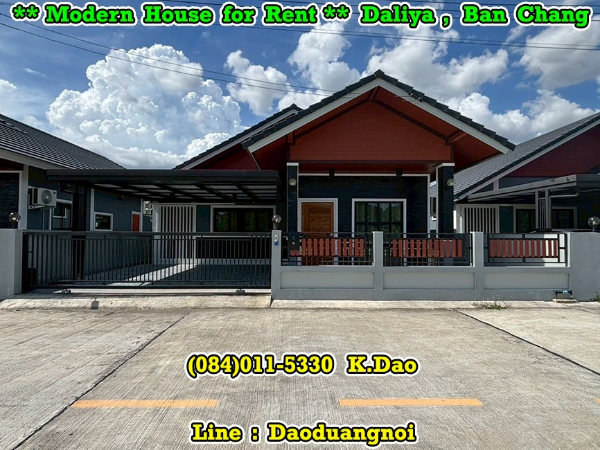 Daliya, Ban Chang *** Modern House for Rent ***