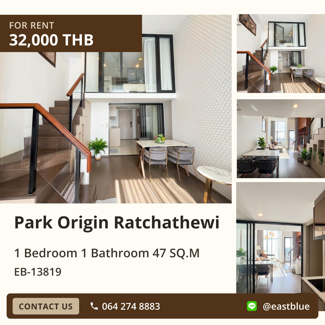 ให้เช่า Park Origin Ratchathewi 1 นอน 47 ตร.ม. ใกล้ BTS ราชเทวี 32,000/เดือน 0642748883