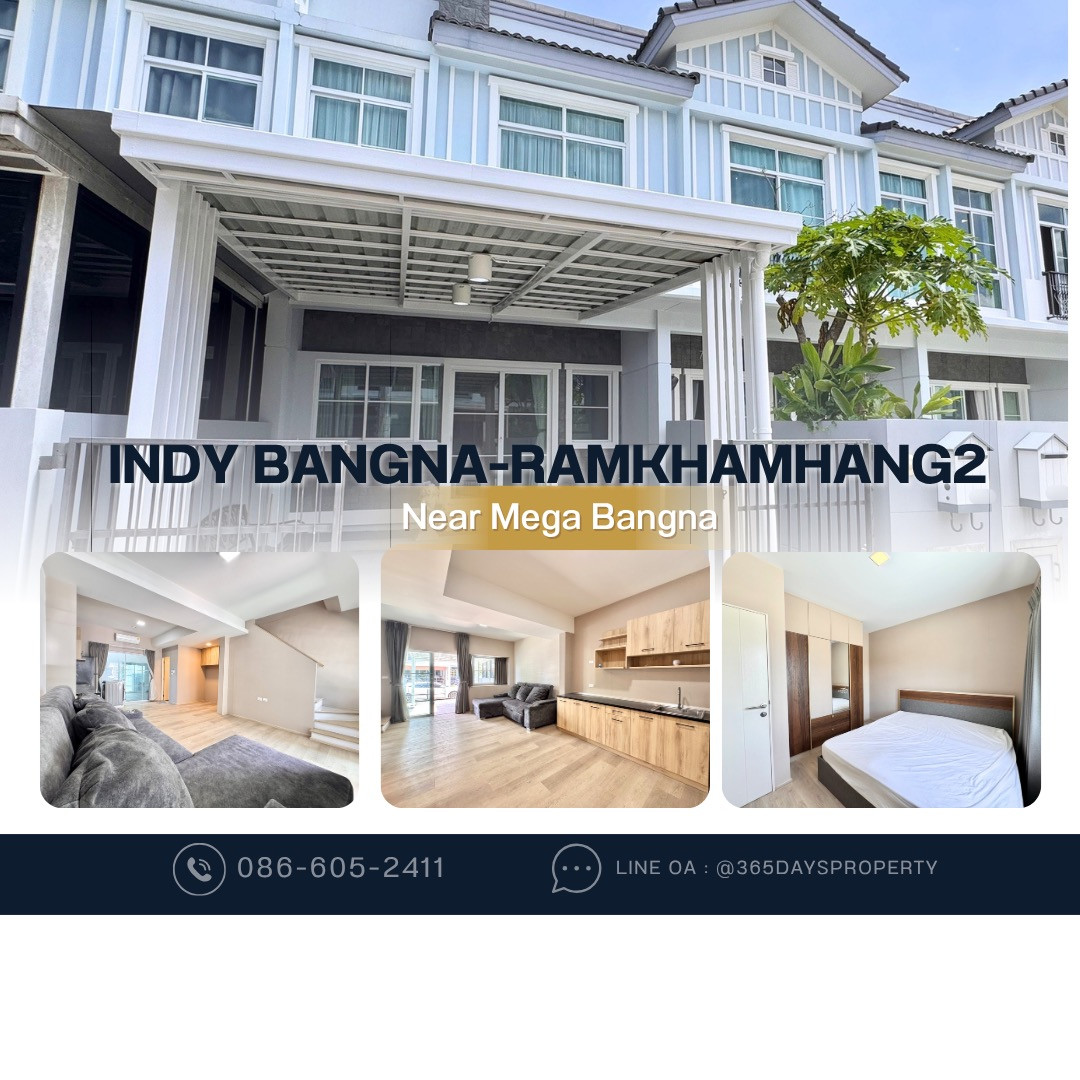 💥ForRent💥Indy Bangna-Ramkhamhang 2 🏡 Near Mega Bangna , Dulwich 🚩 Fully Furnished ‼️ 💥ForRent💥Indy Bangna-Ramkhamhang 2 🏡 Near Mega Bangna , Dulwich 🚩 Fully Furnished ‼️