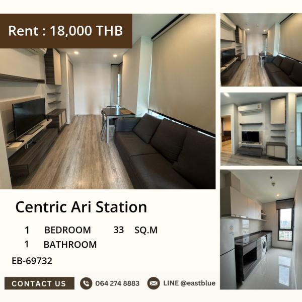 11/08/2026, 🏠 เช่า คอนโด 1 ห้องนอน เซ็นทริค อารีย์ สเตชั่น พร้อมเข้าอยู่ 18,000 บาท/เดือน 0642748883