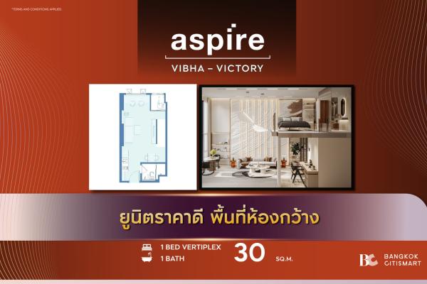 Hot Unit best price Aspire Vibha-Victory (1 Bed Vertiplex 30 sq.m.) 4,276,700 mb. Interested: 0889829303 (Zell)