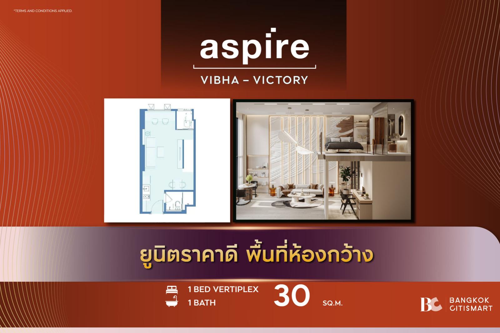 Hot Unit best price Aspire Vibha-Victory (1 Bed Vertiplex 30 sq.m.) 4,276,700 mb. Interested: 0889829303 (Zell) Hot Unit best price Aspire Vibha-Victory (1 Bed Vertiplex 30 sq.m.) 4,276,700 mb. Interested: 0889829303 (Zell)