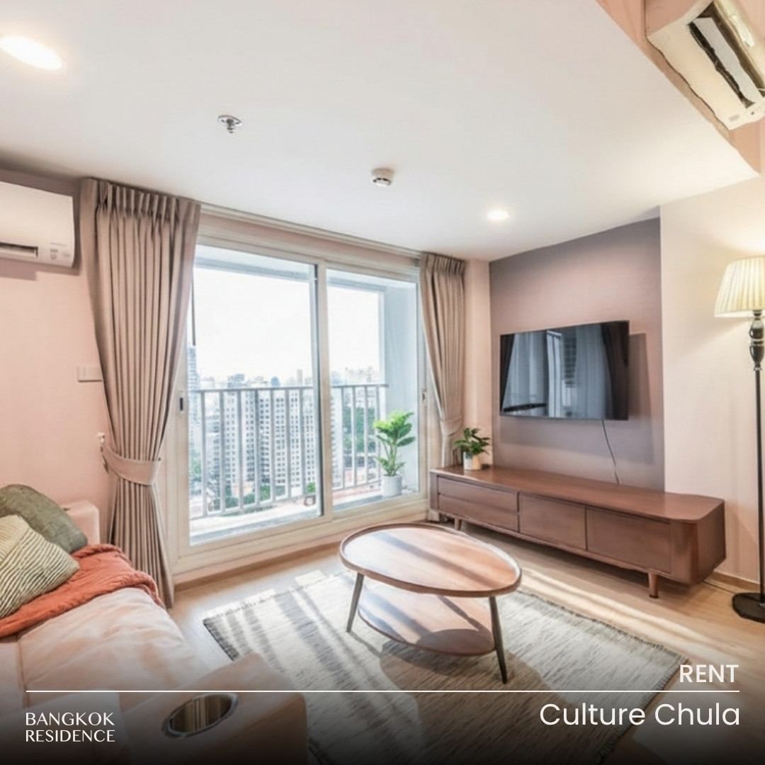 Rental Condo 🌆 Culture Chula, 2BR 57 sq.m. 50K 💎 Beautiful High Floor Unit, Fully Furnished, Near MRT Sam Yan Rental Condo 🌆 Culture Chula, 2BR 57 sq.m. 50K 💎 Beautiful High Floor Unit, Fully Furnished, Near MRT Sam Yan