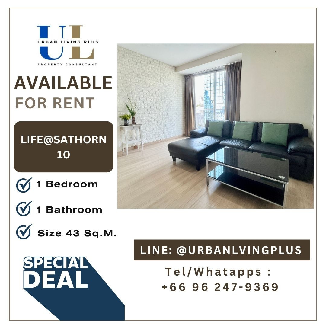 ( UL2606225 ) ✨Tel/Line 096-2479369 ✨FOR RENT LIFE @SATHORN SOI 10 1 bedroom , 1 bathroom , Size 43 Sq.M. Rare Item , Ready to move in 💥💥 ( UL2606225 ) ✨Tel/Line 096-2479369 ✨FOR RENT LIFE @SATHORN SOI 10 1 bedroom , 1 bathroom , Size 43 Sq.M. Rare Item , Ready to move in 💥💥