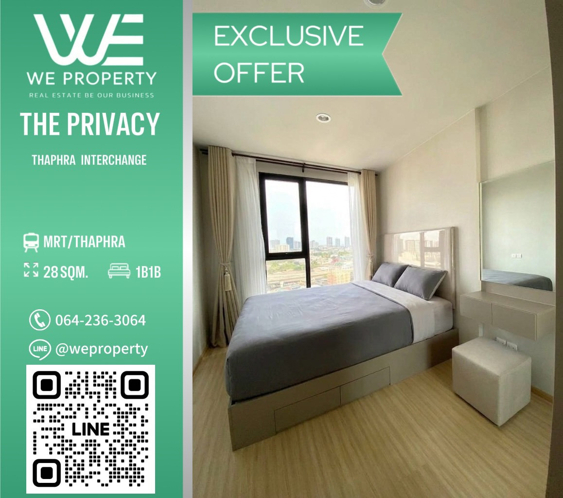 ทิศใต้ เฟอร์ฯครบ วิวสวยราคาดี!!⭐The Privacy Thaphra Interchange(เดอะไพรเวชี่ ท่าพระ อินเตอร์เชนจ์)
