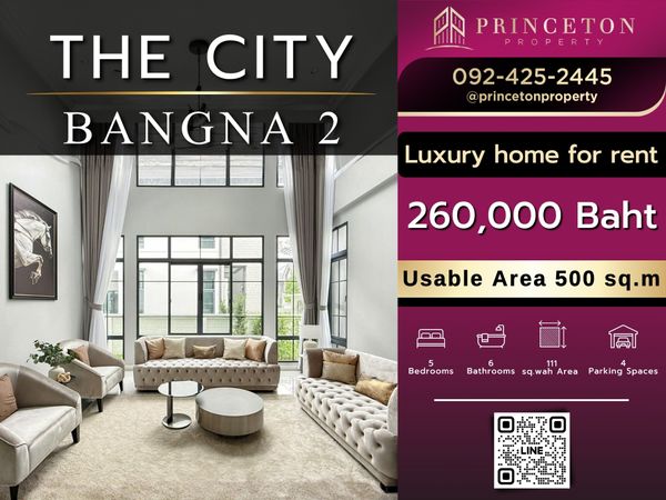 Luxury House For Rent The City Bangna 2 📞092-4252445