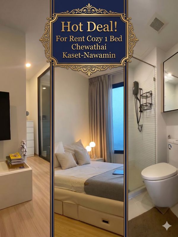 ✨Hot Deal! For Rent Lavish 1 Bed Chewathai Kaset-Nawamin, Close to University and BTS✨