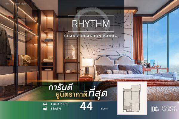 🔥BEST PRICE🔥 RHYTHM Charoennakhon Iconic (1 Bed Plus 44 sq.m.) 6,740,000 mb. Interested: 0645862930 (Meaw)