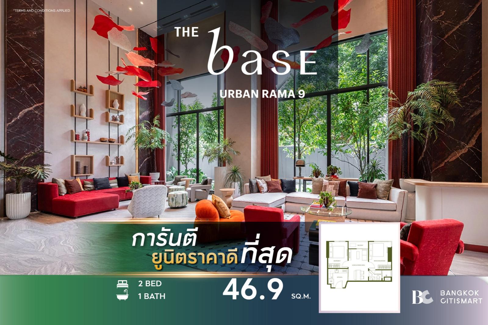 🔥BEST PRICE🔥 The Base Urban Rama 9 (2 Bed 46.9 sq.m.) 6,565,000 mb. Interested: 0889829303 (Zell) 🔥BEST PRICE🔥 The Base Urban Rama 9 (2 Bed 46.9 sq.m.) 6,565,000 mb. Interested: 0889829303 (Zell)