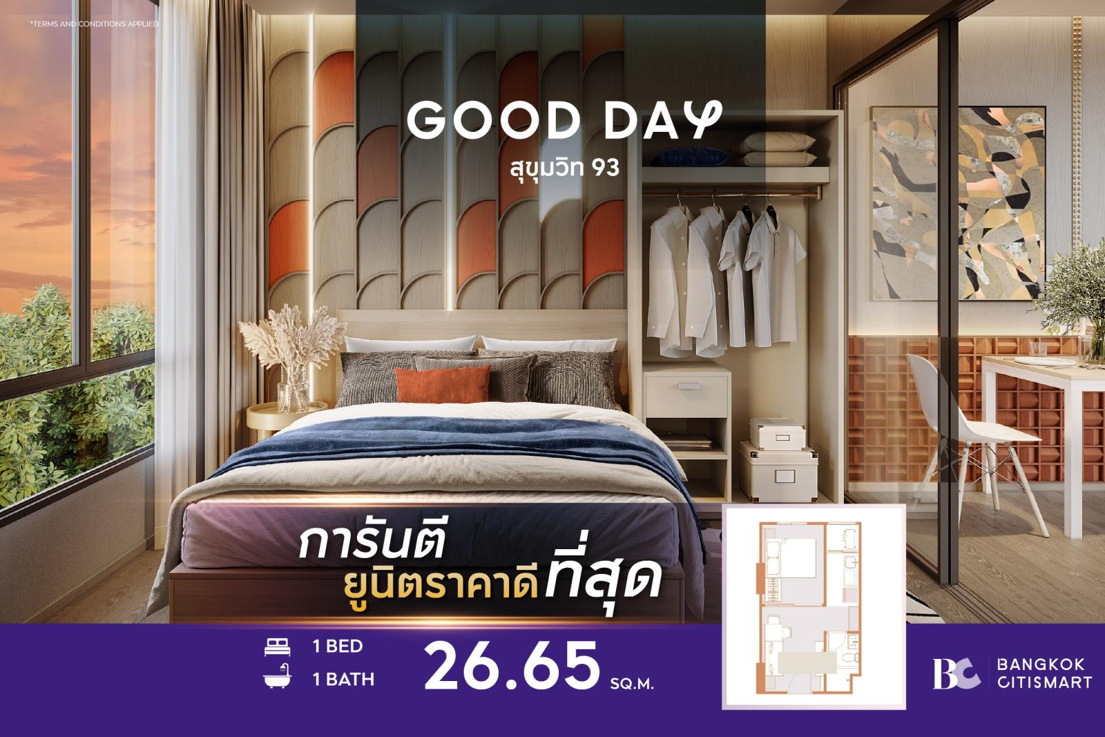 🔥BEST PRICE🔥 GOOD DAY Sukhumvit 93 (1 Bed 26.65 sq.m.) 1,662,000 mb. Interested: 0952475446 (Benz)