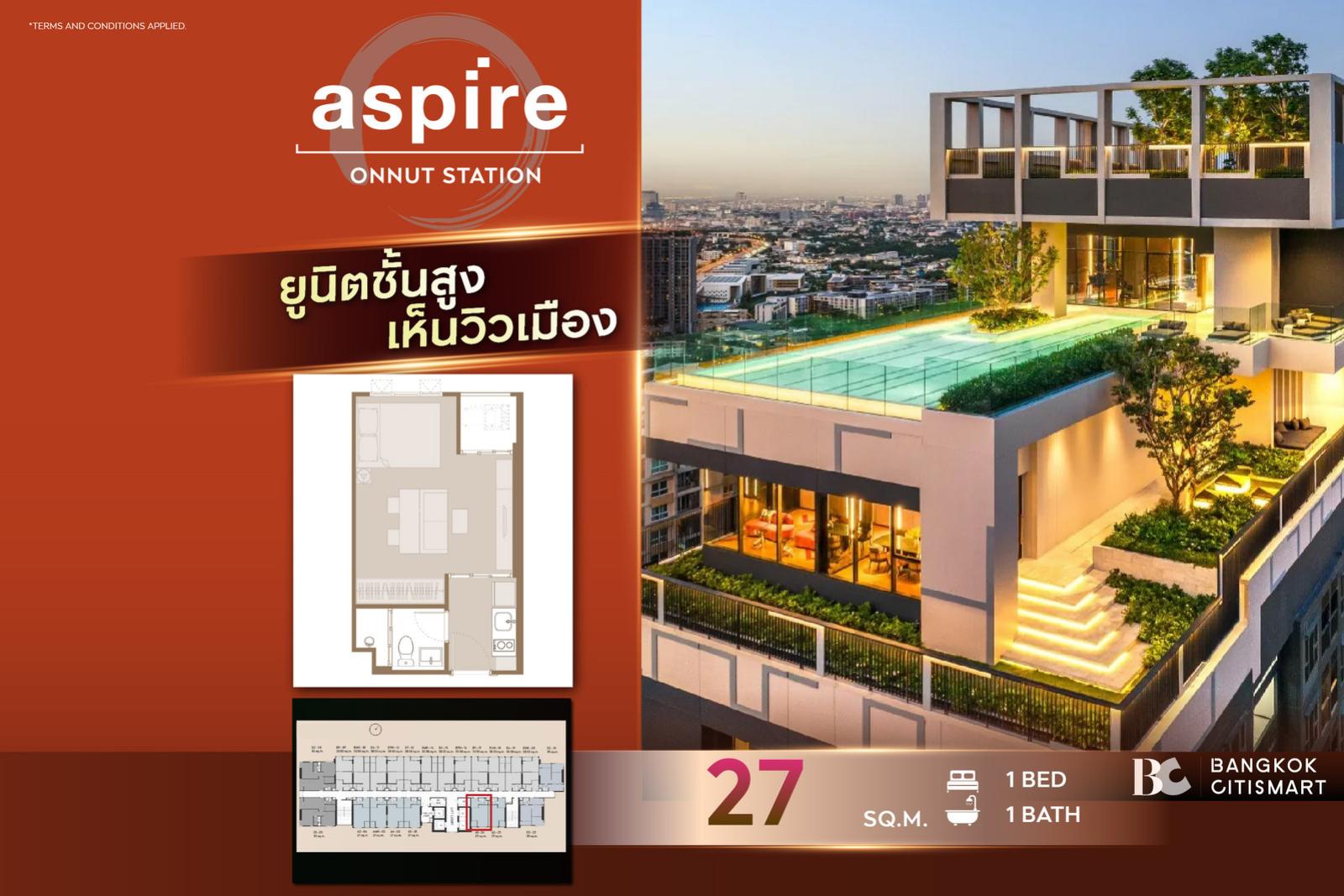 High floor unit Aspire Onnut Station (1 Bed 27sq.m.) 3,794,000 mb. Interested: 0889829294 (Mark) High floor unit Aspire Onnut Station (1 Bed 27sq.m.) 3,794,000 mb. Interested: 0889829294 (Mark)