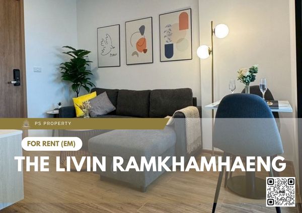ให้เช่า ✨ The Livin Ramkhamhaeng ✨ ใกล้ MRT Interchange ลำสาลี เฟอร์นิเจอร์ และ เครื่องใช้ไฟฟ้าครบ 