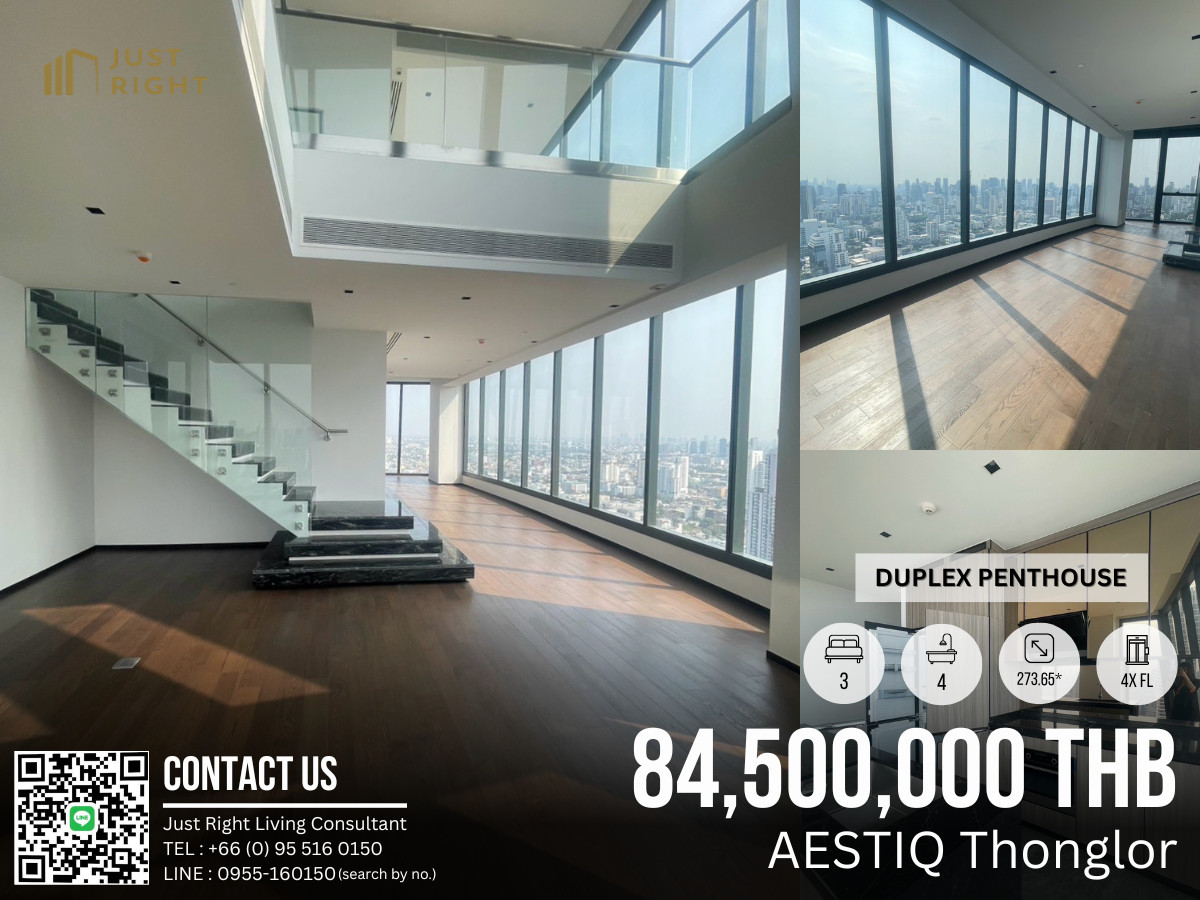 ขาย Duplex Penthouse โครงการ AESTIQ Thonglor 3 ห้องนอน 4 ห้องน้ำ ขนาด 273.65** ตร.ม. ชั้น 4x*** ราคาพิเศษสุดๆ จาก 104 MB คงเหลือเพียง 84.5 MB