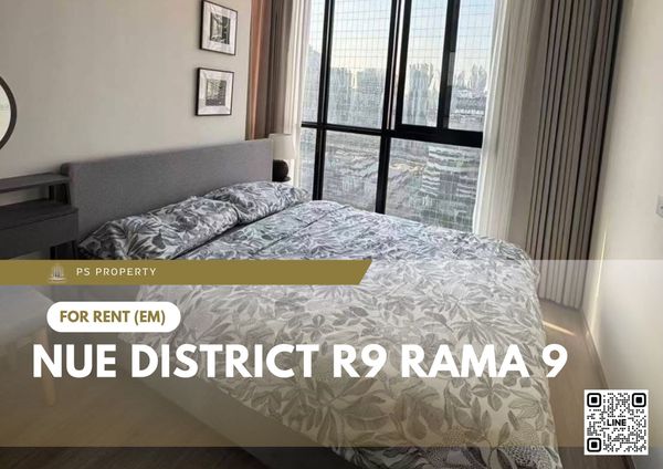 ให้เช่า 🔥 Nue District R9 Rama 9 🔥 เฟอร์นิเจอร์ และ เครื่องใช้ไฟฟ้าครบ ใกล้ MRT พระราม 9