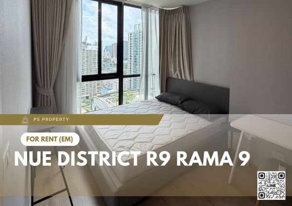 ให้เช่า 🔥 Nue District R9 Rama 9 🔥 เฟอร์นิเจอร์ และ เครื่องใช้ไฟฟ้าครบ ใกล้ MRT พระราม 9