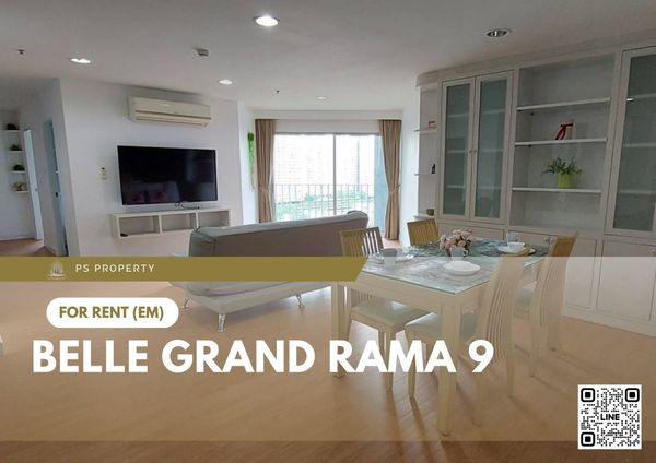 ให้เช่า 🔥 Belle Grand Rama 9 🔥 3 ห้องนอน 2 ห้องน้ำ เฟอร์นิเจอร์ และ เครื่องใช้ไฟฟ้าครบ 
