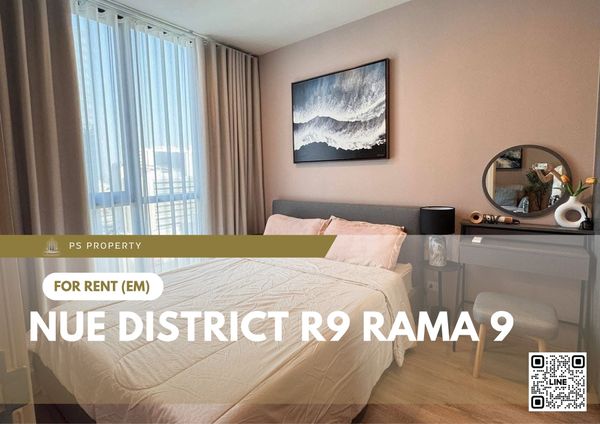 For Rent ✨ Nue District R9 Rama 9 ✨ Fully furnished and equipped with appliances; near MRT Rama 9.
