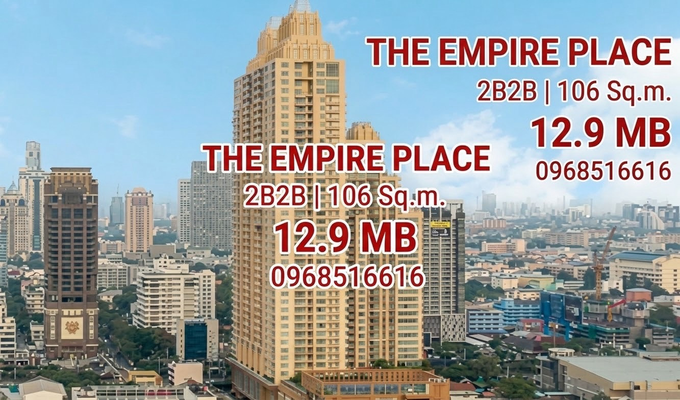 13.75 MB📌(Update21/7/2026) The Empire Place 3B2B 100 Sqm call or Line 0968516616