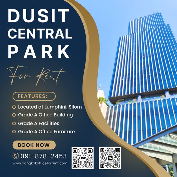 Bangkok Office For Rent Rama4 Lumphini Serviced Office Dusit Central Park Office Building Fully-Furnished 1-30 Workstations closed to BTS Saladaeng, MRT Silom, Rama4 Road, Saladaeng, Lumphini, Lumphini Park