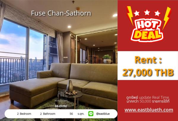 02/10/2026, Fuse Chan-Sathorn for Sale 2-Bed 56 sqm near BTS Saphan Taksin THB 5,500,000 🌊 0642748883