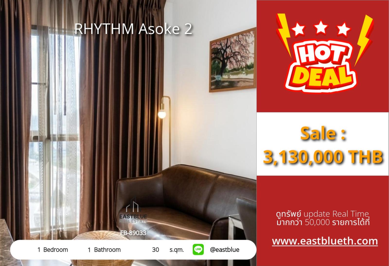 02/10/2026, รวมค่าโอนวิวหลักล้าน RHYTHM Asoke 2 ใกล้ MRT พระราม 9 ขาย 3,130,000 บาท 🌇 0642748883 02/10/2026, รวมค่าโอนวิวหลักล้าน RHYTHM Asoke 2 ใกล้ MRT พระราม 9 ขาย 3,130,000 บาท 🌇 0642748883