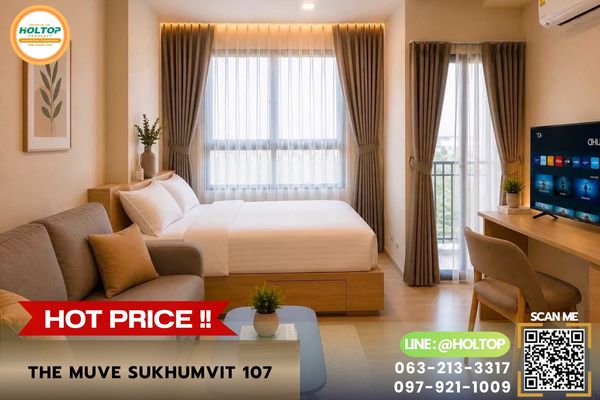 #R10667 🎉 250769 ให้เช่าคอนโด THE MUVE Sukhumvit 107