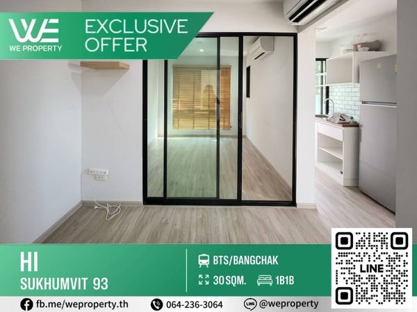 ห้องมุม 30 ตร.ม. ราคาดีที่สุดในโครงการ!! ⭐Hi Sukhumvit 93 (ไฮ สุขุมวิท 93)
