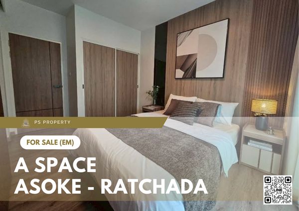 ขายด่วน 📍 A Space Asoke - Ratchada 📍หัองแต่งสวยพร้อมอยู่ เดินทางสะดวก ใกล้ MRT พระราม 9 