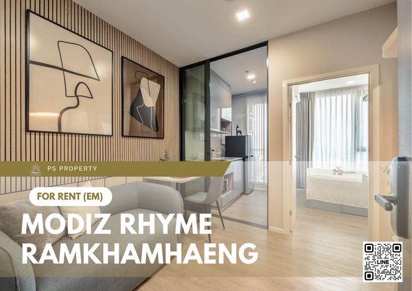 ให้เช่า 🔥 Modiz Rhyme Ramkhamhaeng 🔥 ใกล้ MRT เพียง 80 เมตร เฟอร์นิเจอร์ และ เครื่องใช้ไฟฟ้าครบ 