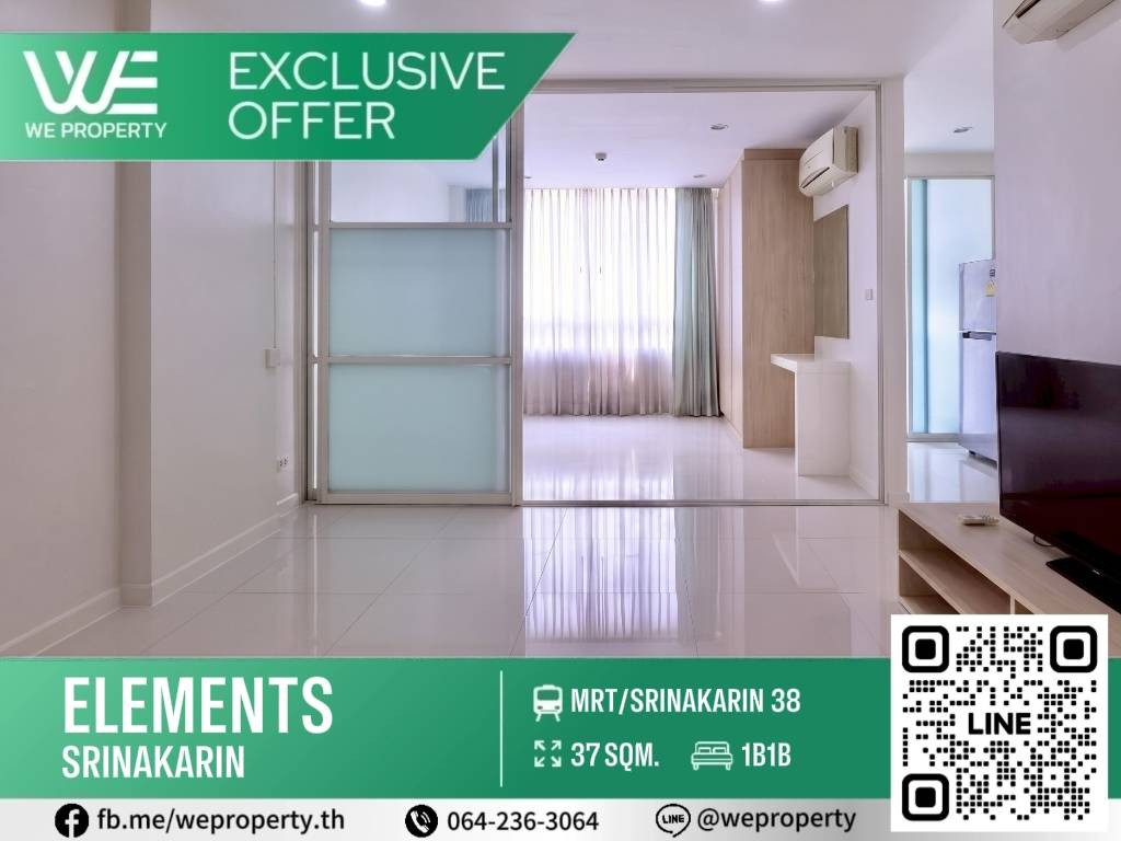 South facing room, good breeze, close to MRT, good price!!⭐Elements Srinakarin (Elements Srinakarin) South facing room, good breeze, close to MRT, good price!!⭐Elements Srinakarin (Elements Srinakarin)