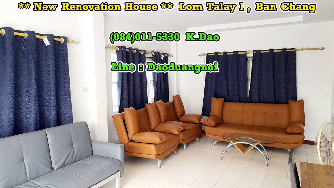 #Lom Talay 1, Ban Chang *** New Renovation House *** Sale / Rent – รูปที่ 3