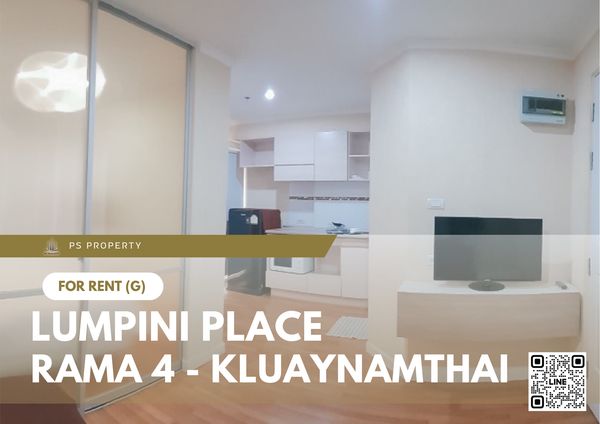 ให้เช่า ✨ Lumpini Place Rama 4 - Kluaynamthai ✨ เฟอร์นิเจอร์ และ เครื่องใช้ไฟฟ้าครบ ใกล้ BTS เอกมัย