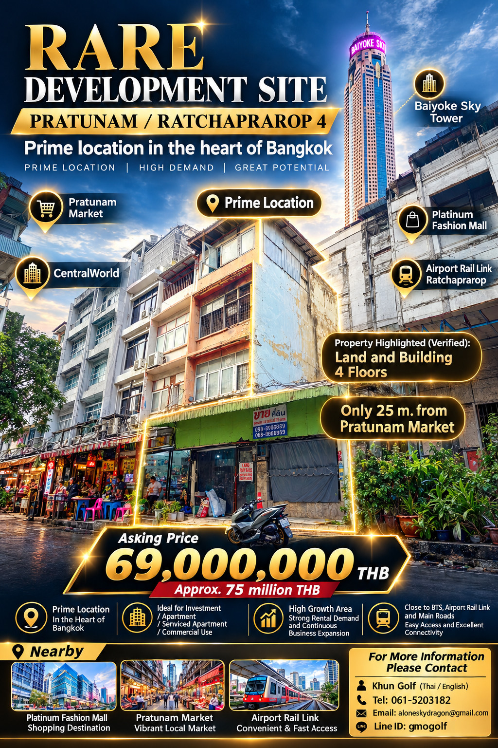 OPPORTUNITY IN PRATUNAM-RATCHAPRAROP, BANGKOK (Opportunity to develop prime location Pratunam-Ratchaprarop) OPPORTUNITY IN PRATUNAM-RATCHAPRAROP, BANGKOK (Opportunity to develop prime location Pratunam-Ratchaprarop)