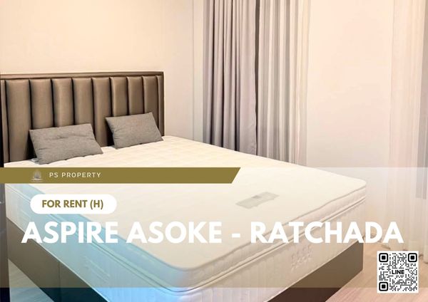 ให้เช่า 🔥 Aspire Asoke - Ratchada 🔥 เฟอร์นิเจอร์ และ เครื่องใช้ไฟฟ้าครบ ใกล้ MRT พระราม 9