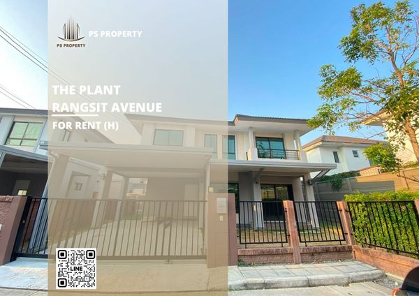 Detached house for rent 📍 The Plant Rangsit Avenue 📍 3 bedrooms, 3 bathrooms; located on the main road near Future Park Rangsit.