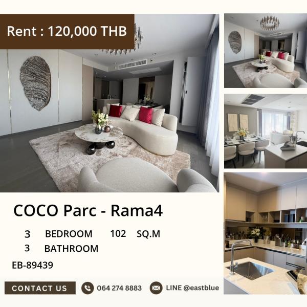 05/10/2026, 🏙️Stunning 3-Bed, 3-Bath Condo in COCO Parc - Rama4 | 120K THB/Month 0642748883