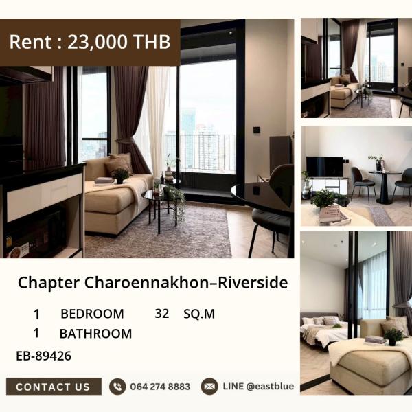05/10/2026, 📍 Riverside Gem 💎 1-Bed Condo
Chapter Charoennakhon – Rent Now! 🏙️🛌
EB-89426 | 32 sqm | 23,000 THB/month 0642748883