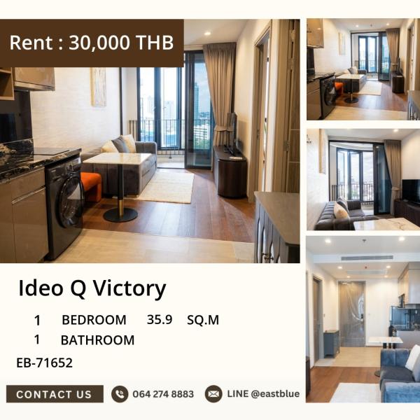05/10/2026, 📍 Luxurious 1-Bed Condo at Ideo Q Victory - 35.9 sqm, 30k THB/month 💫 0642748883