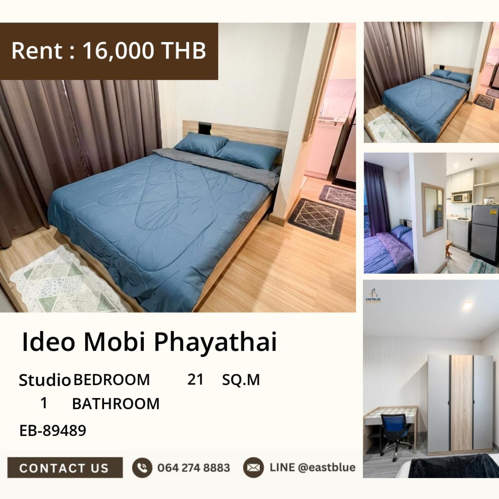 05/10/2026, 🏢 Studio Condo for Rent! 🛏️
Ideo Mobi Phayathai - 21 sqm @ 16,000 THB/month
EB-89489 | Steps to BTS Phaya Thai 🚇 0642748883