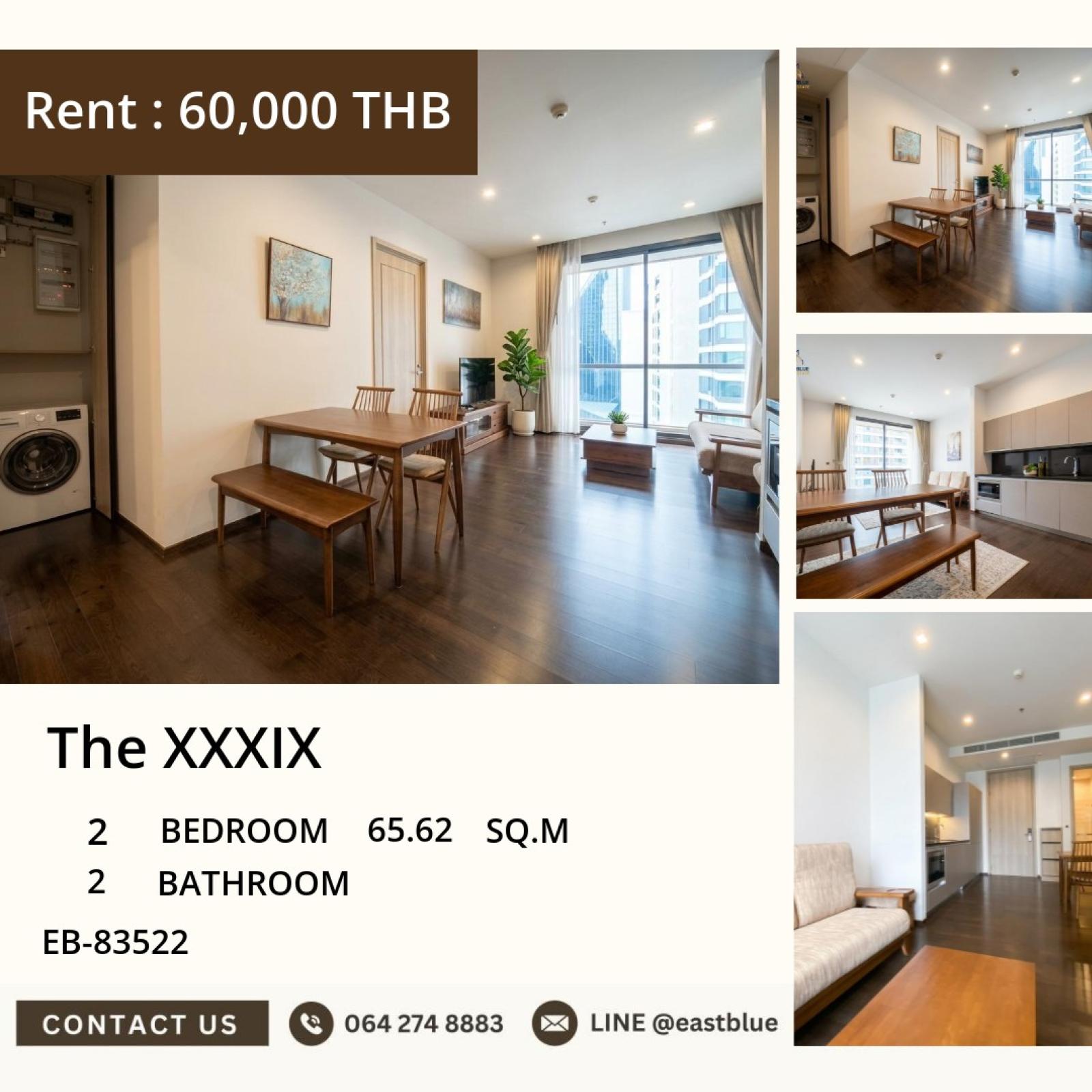 05/10/2026, ที่คอนโดสูงระฟ้า 🏙️ ห้องพร้อมอยู่ทันที! 🛌💼
The XXXIX - ห้อง 2 ห้องนอน 2 ห้องน้ำ พื้นที่ 65.62 ตร.ม. 
เช่าเพียง 60,000 THB/เดือน 🤑

ใกล้ BTS พร้อมสิ่งอำนวยความสะดวกครบ! 🚇 
เหมาะสำหรับครอบครัวและนักธุรกิจ 💼 
รีบจองด่วน! ✨ 0642748883
