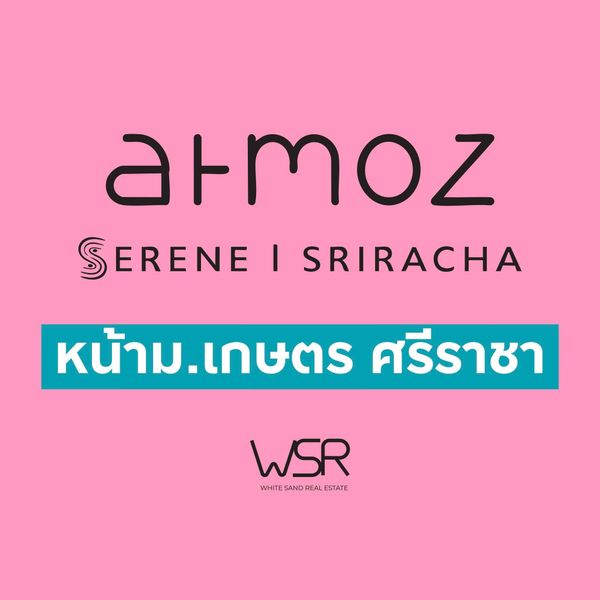 ​🌊 atmoz serene sriracha ใช้ชีวิตใกล้ชิดกลิ่นอายทะเลและแหล่งท่องเที่ยวชื่อดังฝั่งตะวันออก เริ่มเพียง 1.69 ลบ.* โทร 065-563-9565