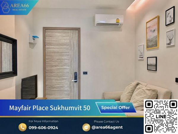 🔥 ขายห้องสวย น่าอยู่❗️Mayfair Place Sukhumvit 50 ใจกลางสุขุมวิท ใกล้ BTS อ่อนนุช