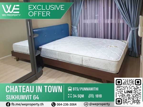 1 Bed ห้องแต่งสวยเฟอร์ครบ ราคาดีที่สุดในโครงการ!!⭐Chateau In Town Sukhumvit 64 (ชาโตว์ อินทาวน์ สุขุมวิท 64)