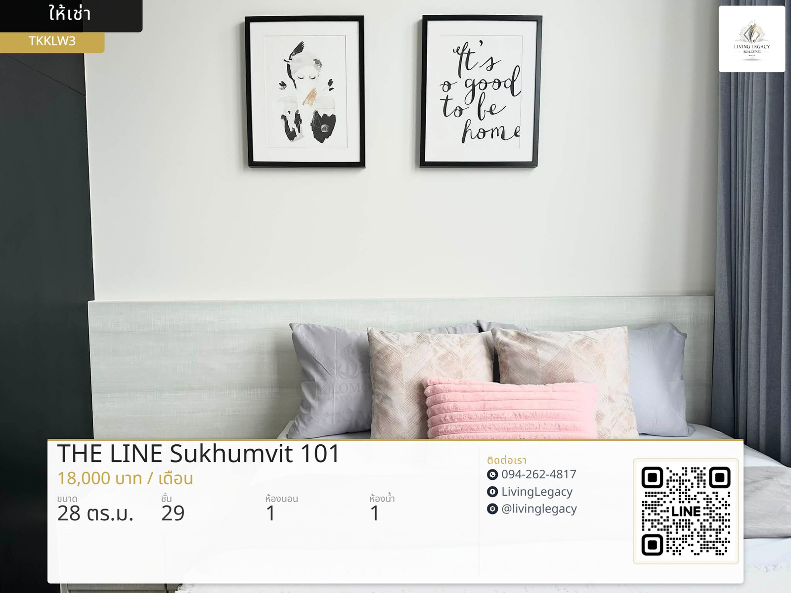 TKKLW3 เช่าด่วน คอนโด THE LINE Sukhumvit 101 ชั้น 29 | 28 ตร.ม. | 1 นอน 1 น้ำ | 18,000 บ./ด. | LINE: @livinglegacy TKKLW3 เช่าด่วน คอนโด THE LINE Sukhumvit 101 ชั้น 29 | 28 ตร.ม. | 1 นอน 1 น้ำ | 18,000 บ./ด. | LINE: @livinglegacy