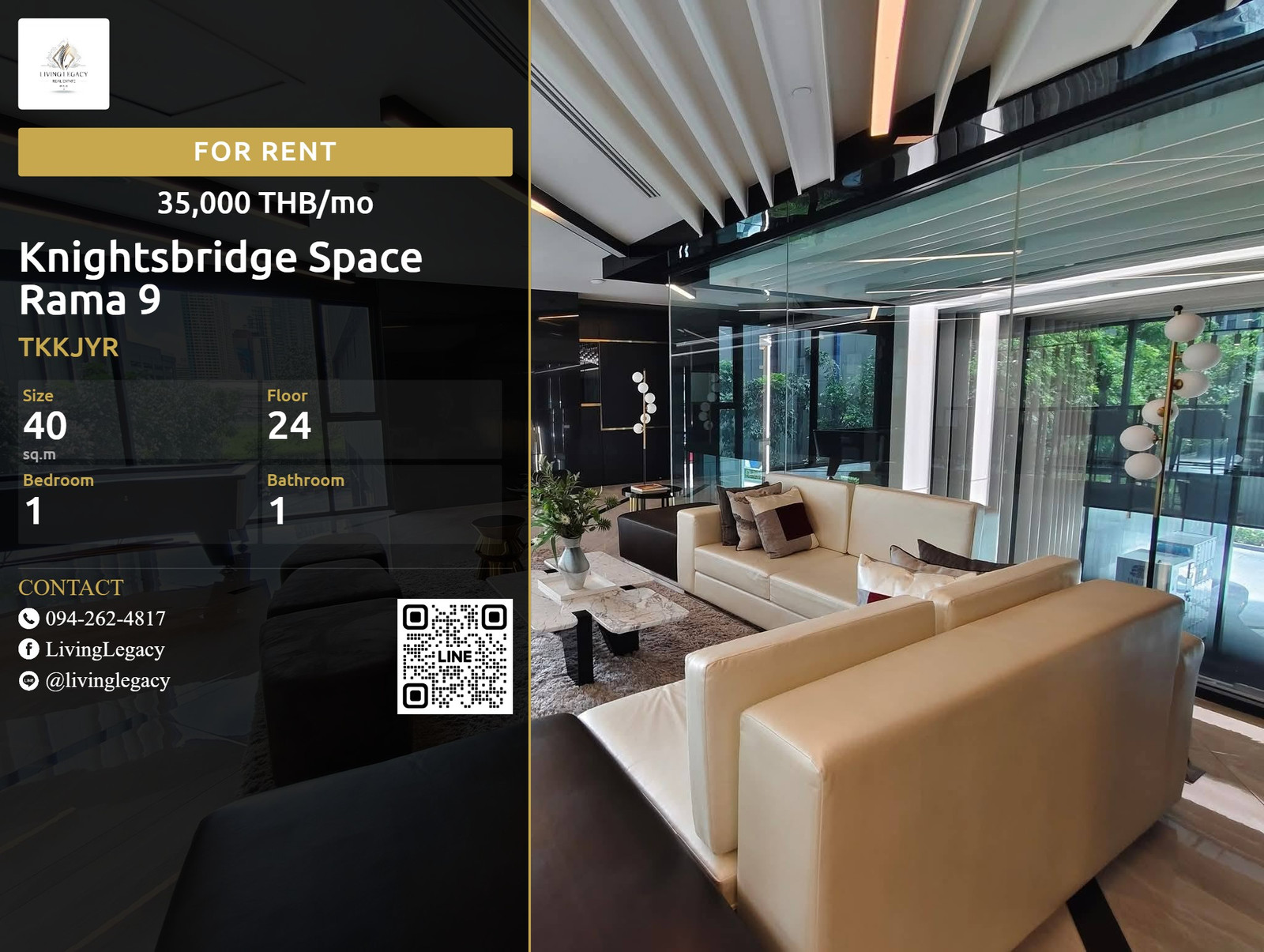 TKKJYR For Rent Knightsbridge Space Rama 9 Floor 24 | 1BR 1BA 40 sq.m. 35,000 THB/month Line: @livinglegacy TKKJYR For Rent Knightsbridge Space Rama 9 Floor 24 | 1BR 1BA 40 sq.m. 35,000 THB/month Line: @livinglegacy