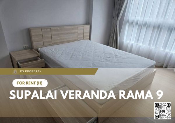 ให้เช่า 📍 Supalai Veranda Rama 9 📍 เฟอร์นิเจอร์ และ เครื่องใช้ไฟฟ้าครบ ใกล้ The Street รัชดาภิเษก
