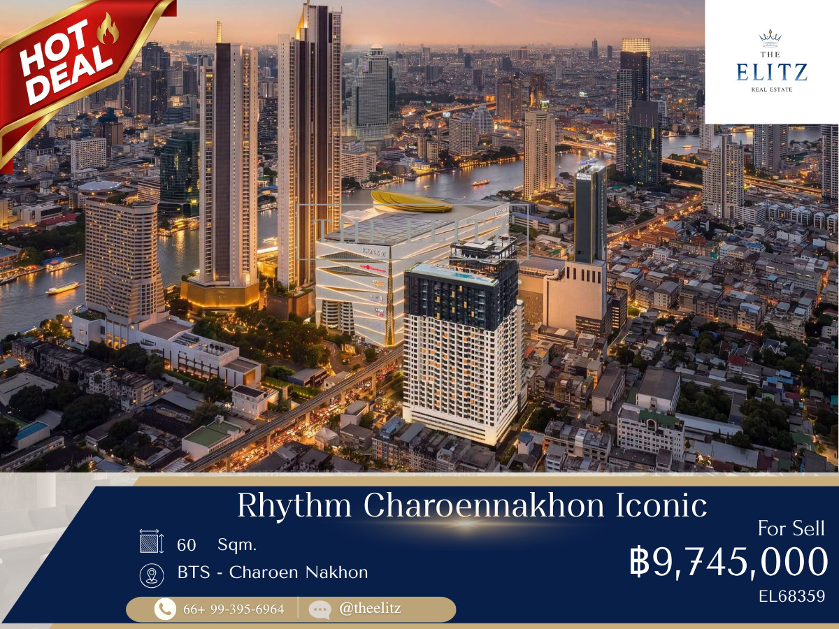 ✨ Prime Resale Unit with Best Layout & Position | ICONSIAM Riverfront View | Flagship Luxury Project in Charoennakhon ✨ ✨ Prime Resale Unit with Best Layout & Position | ICONSIAM Riverfront View | Flagship Luxury Project in Charoennakhon ✨