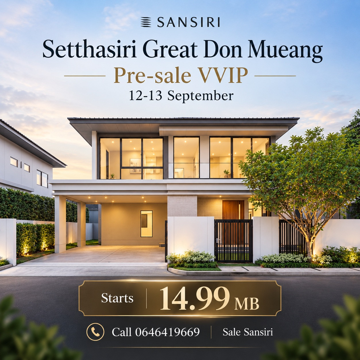 Setthasiri Great Don Mueang from Sansiri opens for VIP sale on 12-13 September with the most beautiful plots. Setthasiri Great Don Mueang from Sansiri opens for VIP sale on 12-13 September with the most beautiful plots.