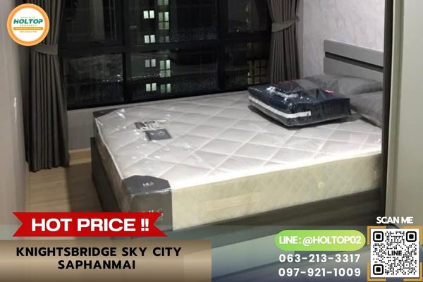 #Z6343 ให้เช่าคอนโด KnightsBridge Sky City Saphanmai